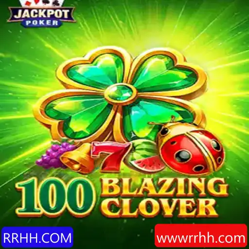 Descubra o Universo de 100BlazingClover: O Novo Fenômeno no Mundo dos Jogos